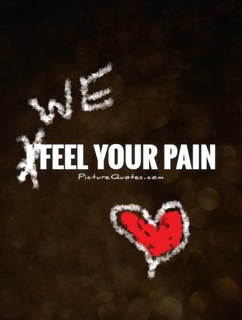WE-feel-your-pain-quote-1.jpg